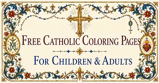 Free Catholic coloring pages for children and adults