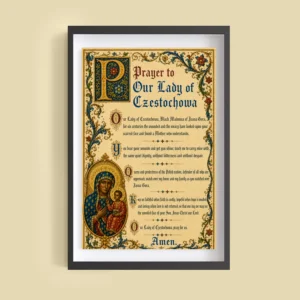 Prayer to Our Lady of Czestochowa illuminated prayer poster